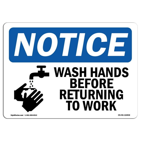 OSHA Notice Sign - NOTICE Wash Hands Before Returning To Class Symbol | Plastic Sign | Protect Your Business, Work Site, Warehouse |  Made in the USA