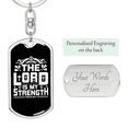 thumbnail image 2 of The Lord Strength Psalm 28:7 Stainless Steel or 18k Gold Premium Swivel Dog Tag Keychain, 2 of 10