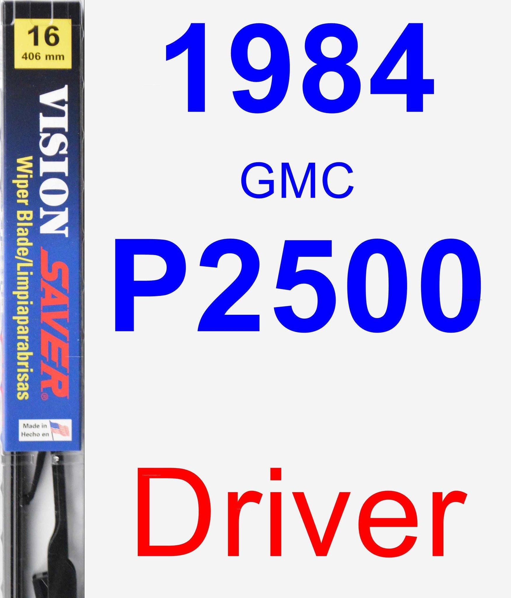 1984 GMC P2500 Driver Wiper Blade Vision Saver
