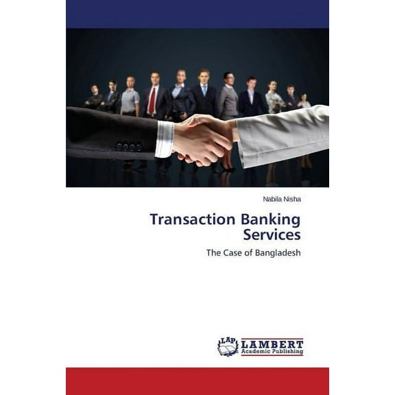 Transaction Banking Services (Paperback)