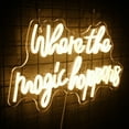 thumbnail image 4 of CADODIS Where The Magic Happens Neon Sign LED Light Wall Decor USB Powered Bedroom Wedding Party Salon Bar Gift，Yellow, 4 of 5