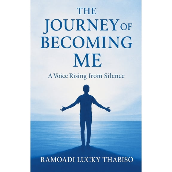 The Journey of Becoming Me, (Paperback)