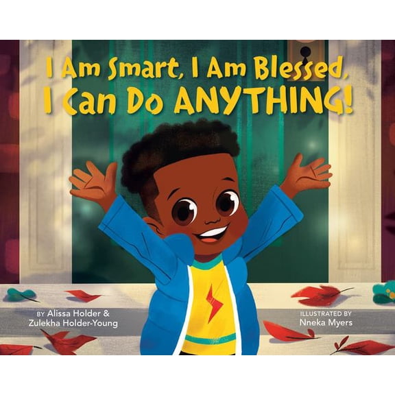 I Am Smart, I Am Blessed, I Can Do Anything!