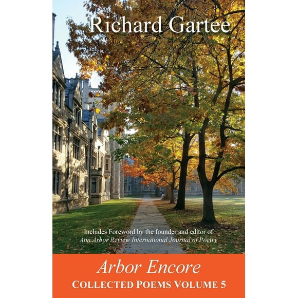 Arbor Encore: Collected Poems Volume 5 (Paperback)