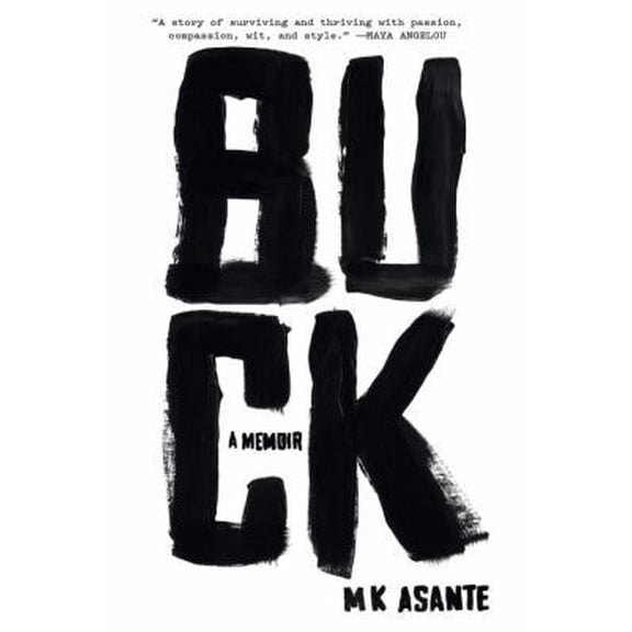 Pre-Owned Buck: A Memoir (Hardcover) 0812993411 9780812993417