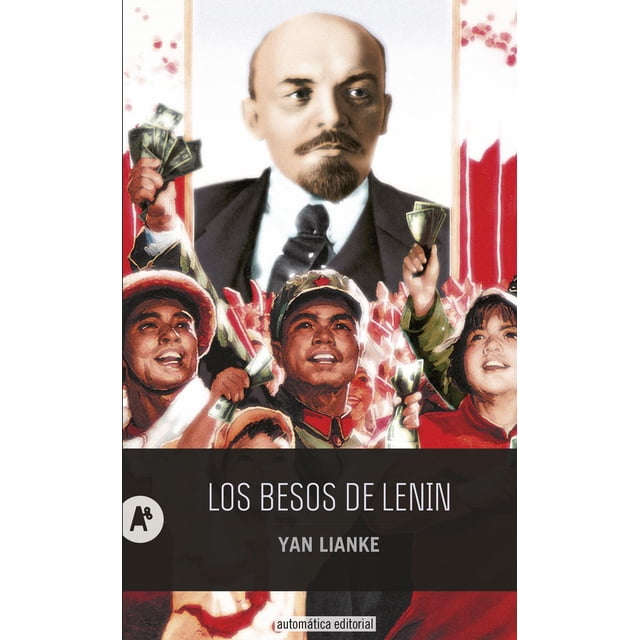 Los besos de Lenin AUTOMATICA 9788415509301