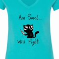 thumbnail image 4 of Inktastic Am Smol Will Fight Women's V-Neck T-Shirt, 4 of 5