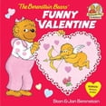 thumbnail image 1 of Pre-Owned The Berenstain Bears' Funny Valentine (Berenstain Bears First Time Books) (First Time Books(R)) Paperback, 1 of 1