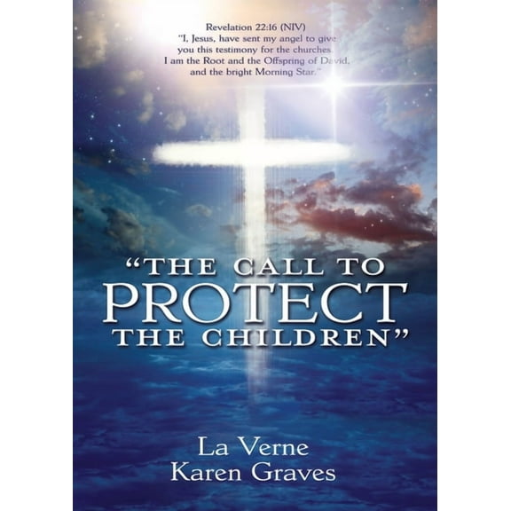 "The Call to Protect the Children", (Paperback)