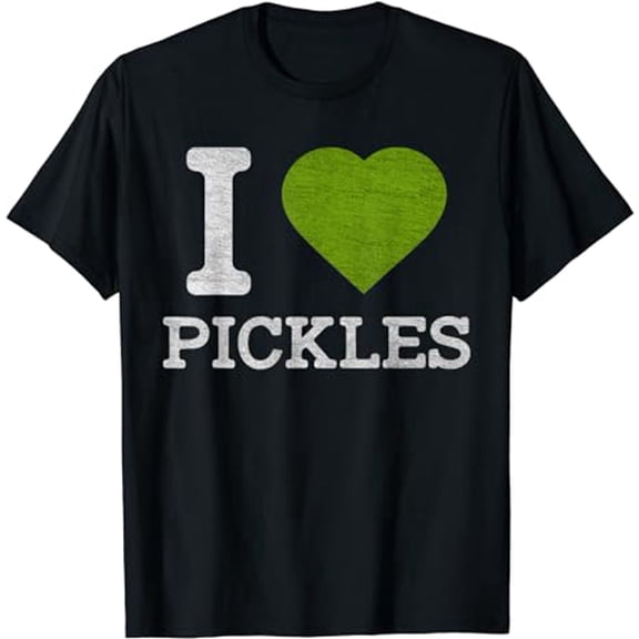 I Love Pickles Shirt - Funny T Shirts for Men & Women