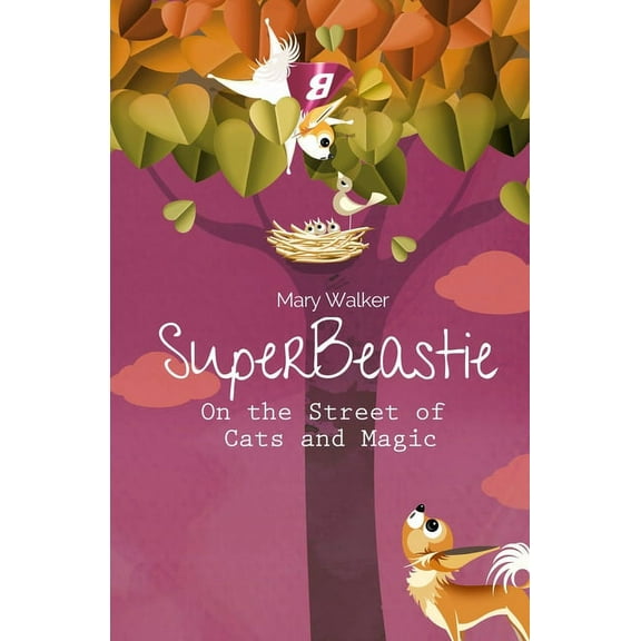 SuperBeastie On the Street of Cats and Magic (Paperback)