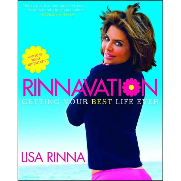 Rinnavation: Getting Your Best Life Ever, (Paperback)