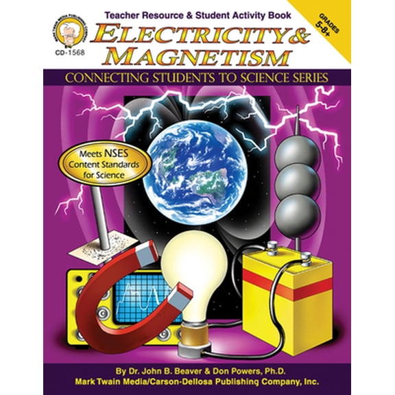 Pre-Owned Connecting Students to Science: Electricity & Magnetism, Grades 5 - 12 (Paperback)