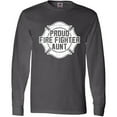 thumbnail image 3 of Inktastic Proud Firefighter Aunt WHT Long Sleeve T-Shirt, 3 of 5