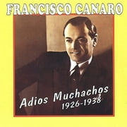 Adios Muchachos: 1926-1938