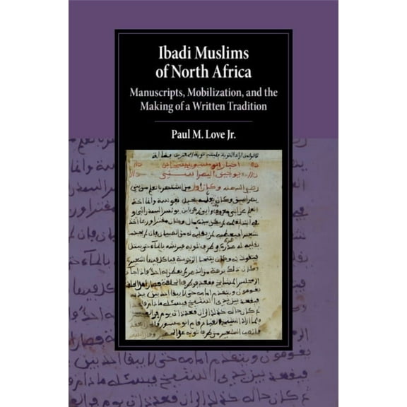 Cambridge Studies in Islamic Civilizatio Ibadi Muslims of North Africa, (Paperback)