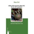 thumbnail image 1 of Libro Libro Del Maestro Han Fei Tapa Blanda, Autor Han Fei, Editorial Tecnos, 1 of 1