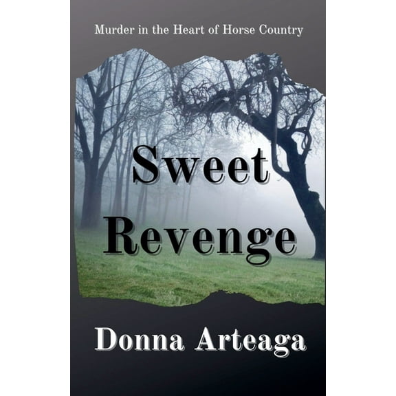 Sweet Revenge, (Paperback)
