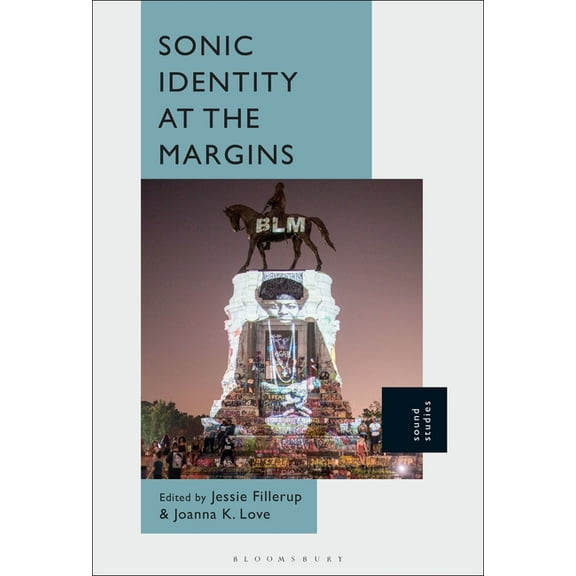 Sonic Identity at the Margins, (Hardcover)