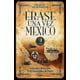 thumbnail image 1 of ERASE UNA VEZ MEXICO 2 MARTINEZ ROCA MEXICO  SANDRA MOLINA, 1 of 2
