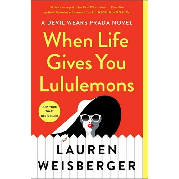 When Life Gives You Lululemons, (Paperback)