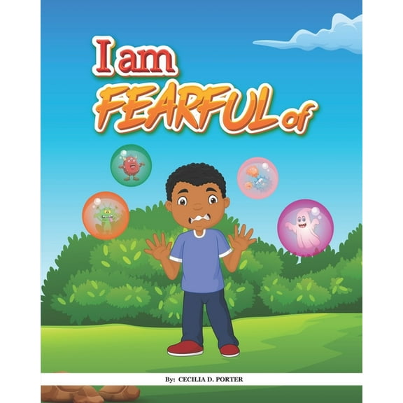 I am Fearful of! (Paperback)
