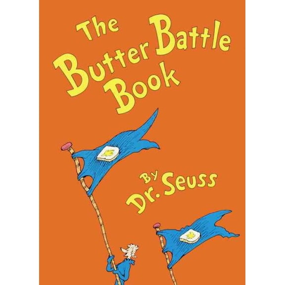Pre-Owned The Butter Battle Book: (new York Times Notable Book of the Year) (Hardcover)