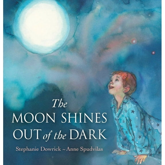 The Moon Shines Out of the Dark (Hardcover)