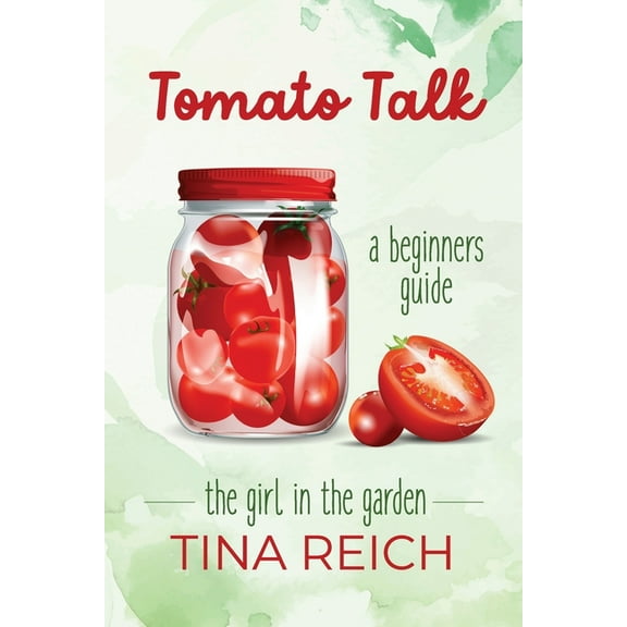 Tomato Talk, (Paperback)