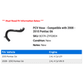 thumbnail image 2 of PCV Hose - Compatible with 2008 - 2010 Pontiac G6 2009, 2 of 2
