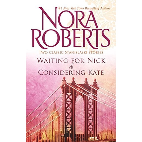 Pre-Owned Waiting for Nick / Considering Kate (Stanislaski, Books 5 & 6) (The Stanislaskis) (Unknown) 037328568X 9780373285686