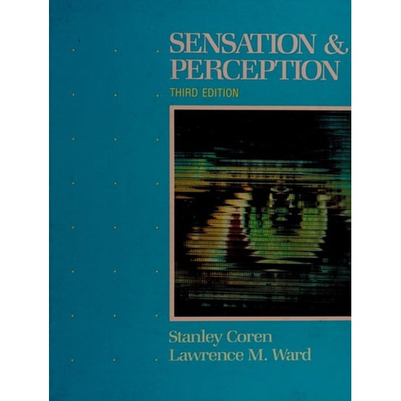 Pre-Owned Sensation & Perception (Hardcover) 015579647X 9780155796478