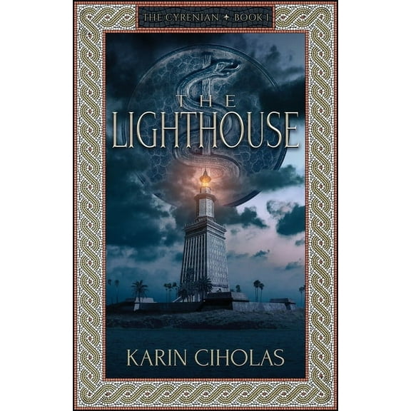 The Cyrenian Trilogy The Lighthouse, Book 1, (Paperback)