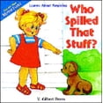 thumbnail image 1 of Pre-Owned Who Spilled That Stuff? (Paperback) 1564763161 9781564763167, 1 of 1