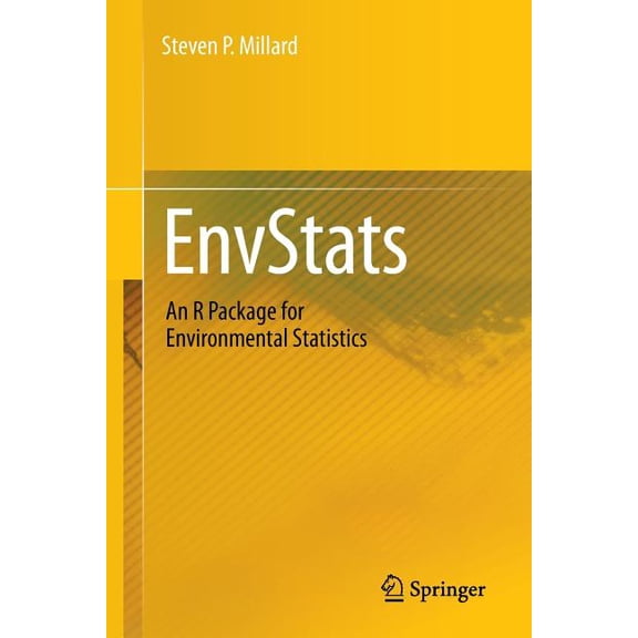 Envstats: An R Package for Environmental Statistics, (Paperback)