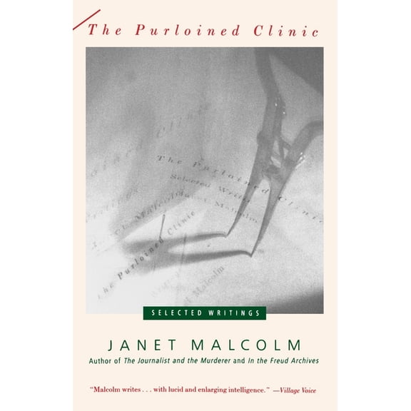 The Purloined Clinic: Selected Writings, (Paperback)