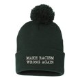 thumbnail image 1 of Adult Make Racism Wrong Again Embroidered Knit Beanie Pom Cap, 1 of 1