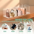 thumbnail image 6 of 2Pcs Plastic Adjustable Handbag Storage Holder Easy to Assemble Clear Closet Purse Organizer for Bedroom Living Room Home, 6 of 10