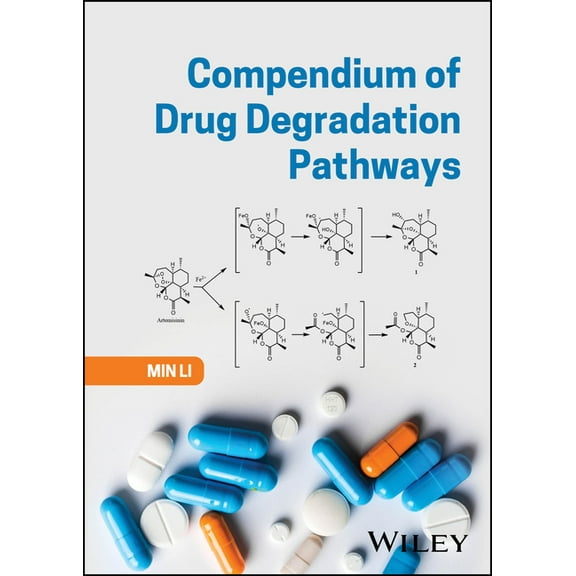 Compendium of Drug Degradation Pathways, (Hardcover)