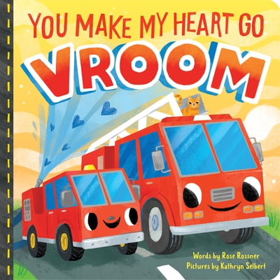 Pre-Owned You Make My Heart Go Vroom (Board book) 1728249430 9781728249438