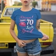 thumbnail image 2 of Damn I Make 70 Look Good T-Shirt, Funny Birthday Shirt for Women, Ideal Gift for 70 Birthday, 2 of 4