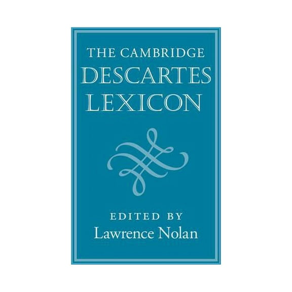The Cambridge Descartes Lexicon, (Hardcover)
