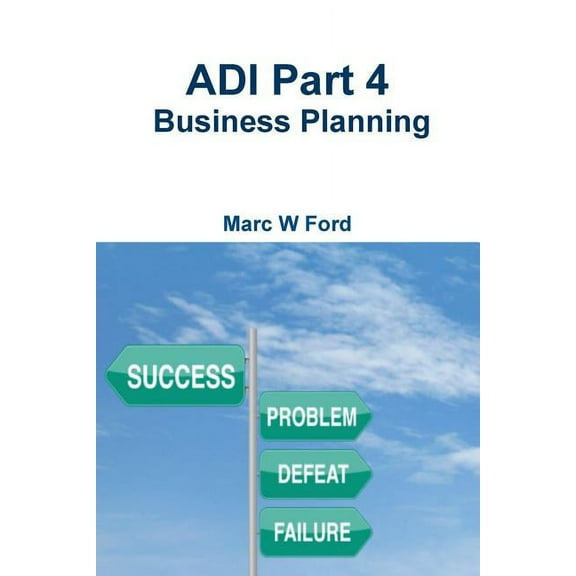 ADI Part 4 - Business Planning, (Paperback)