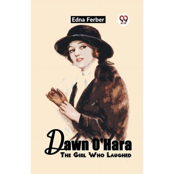 Dawn O'Hara The Girl Who Laughed, (Paperback)