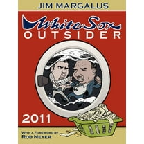 White Sox Outsider 2011, (Paperback)