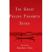 The Great Prajna Paramita Sutra, Volume 3 (Hardcover)