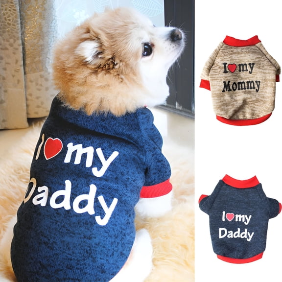 GASTROPOD Dog Sweater Clothes, I Love My Daddy/Mommy Printed Fleece Pullover Shirt, Autumn Winter Warm Costume for Pet Dog Puppy