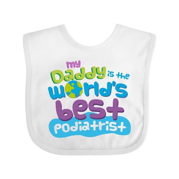 Inktastic Daddy Worlds Best Podiatrist Boys or Girls Baby Bib