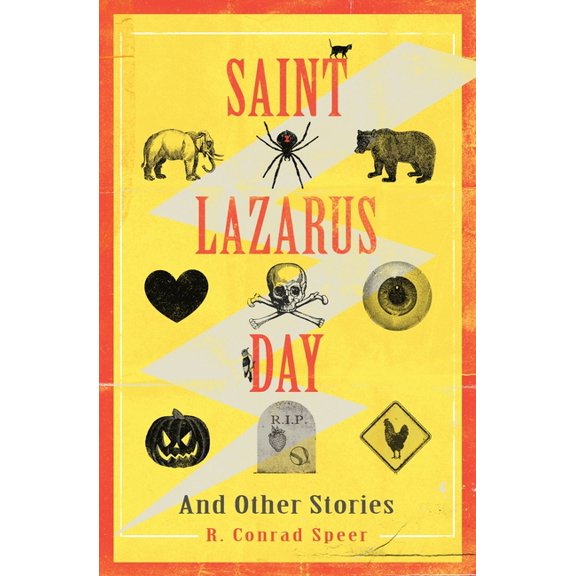 Saint Lazarus Day and Other Stories, (Paperback)