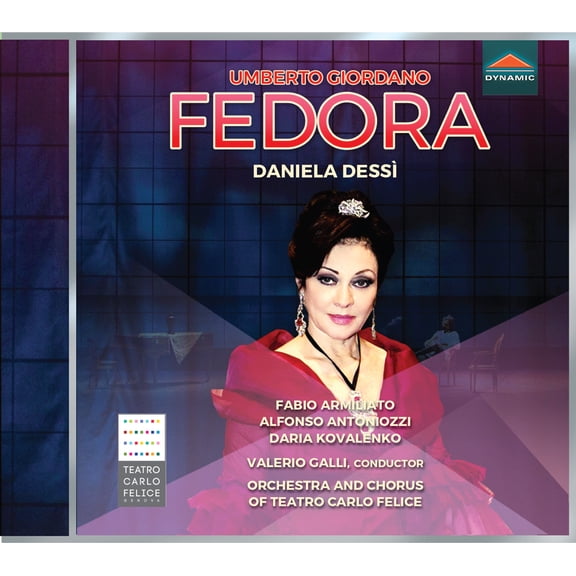 Giordano / Dessi / Galli - Fedora - Music & Performance - CD